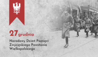 103. rocznica wybuchu Powstania Wielkopolskiego. Pierwszy raz jako święto państwowe!